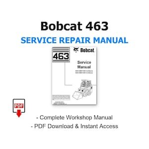 Bobcat 463 Service Manual, Complete Repair Guide, Workshop, Maintenance, Wiring, Instant PDF Download