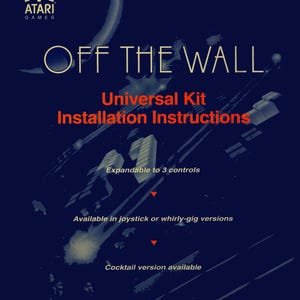 ATARI GAMES - Off the wall  - Universal KiT - Operation manual - Service Manual - Parts Manual - Owner manual -  Pdf Download