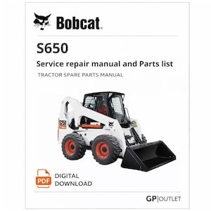 Bobcat S650 Parts and Service Catalog: Tractor Spare Parts Manual (PDF Download)