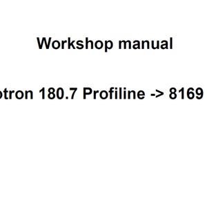 Deutz Fahr Agrotron 180.7 Profiline 8169 1001 Tractor Workshop Service Manual PDF Digital Download