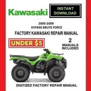 KAWASAKI KVF650 BRUTE FORCE 2005-2009 Factory Service Repair Manual pdf Download