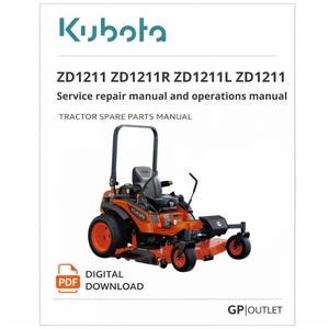 Kubota ZD1211 ZD1211R ZD1211L Service Repair and Operator’s Manual (PDF) INSTANT
