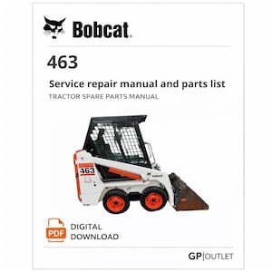 Bobcat 463 Service & Parts Manual catalog (PDF Download)
