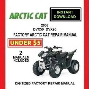 2008 ARCTIC CAT DVX50 DVX90 Factory Service Repair Manual pdf Download