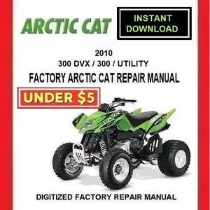 2010 ARCTIC CAT 300DVX / 300 UTILITY Factory Service Repair Manual pdf Download