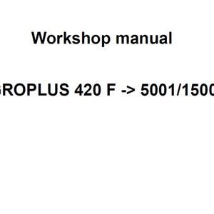 Deutz Fahr Agroplus 420 F 5001 To 15001 Tier 3 Tractor Workshop Service Manual PDF Digital Download