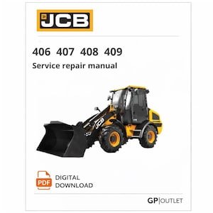 JCB 406 407 408 409 Service Repair Manual (PDF Download)