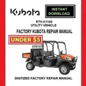 KUBOTA RTV-X1140 Gasoline Utility Vehicle Workshop Service Repair Manual pdf Download