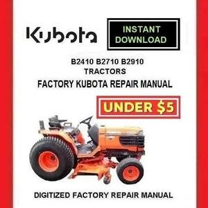KUBOTA B2410 B2710 B2910 Tractors Workshop Service Repair Manual pdf Download