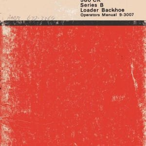 Case 580 CK Series B Loader Backhoe Operators Manual Vintage Machine Maintenance Troubleshooting PDF Instant Download