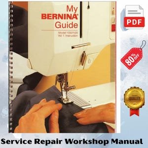 BERNINA 1120 & 1130 User Guide – Vintage Sewing Machine Manual,Instant Digital Download
