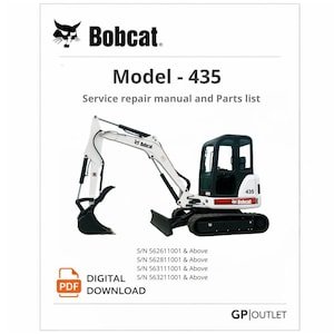 Bobcat 435 Service Repair Manual & Parts Catalog PDF – Mini Excavator Workshop Manual, Instant Download