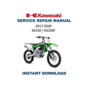 Kawasaki KX 250 Service Manual | 2017-2020 KX250F Repair Guide | Instant Digital Download | PDF