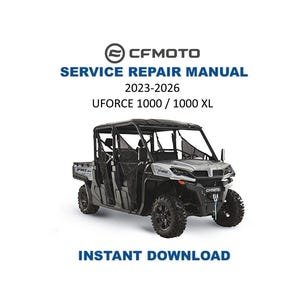 CFMOTO UFORCE 1000 Service Manual | 2023-2026 | Instant Digital Download | PDF