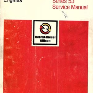 Detroit Diesel 53 SERIES - Service Manual - Parts Manual - Owner manual - Pdf Download