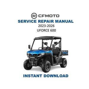 CFMOTO UFORCE 600 Service Manual | 2023-2026 CF600 uz uu utr | Instant Digital Download | Pdf