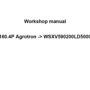 Deutz Fahr 6160.4P Agrotron WSXV590200LD50001 Tractor Workshop Service Manual PDF Digital Download