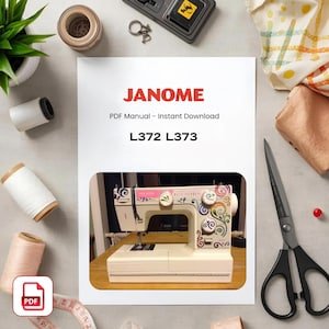 Janome L372 L373 Sewing Machine Manual: Instant PDF Download
