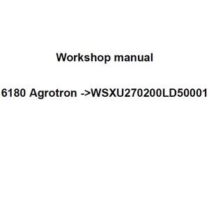 Deutz Fahr 6180 Agrotron WSXU270200LD50001 Tractor Workshop Service Manual PDF Digital Download