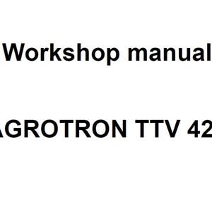 Deutz Fahr Agrotron TTV 420 Tractor Workshop Service Manual PDF Digital Download