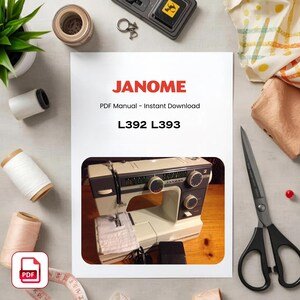 Janome L392 L393 Sewing Machine Manual - Vintage Instruction Book (PDF Download)