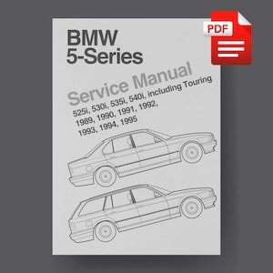 BMW 5-Series, E34, 525i, 530i, 535i, 540i, Sedan, Saloon, Touring, 1989-1995 Service Manual