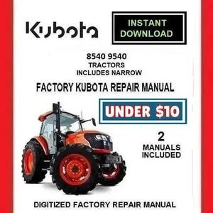 KUBOTA 8540 9540 includes NARROW Tractors Workshop Service Repair Manuals pdf Download