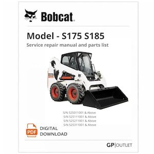 Bobcat S175 S185 Skid Steer Loader Service Repair Manual (PDF Download)