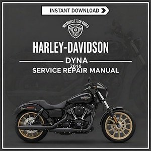 Harley Davidson Dyna 2016 Service Manual PDF Workshop Repair Guide compatible with multiple Dyna family fxbd fxdl fxdls fxdwg fxdf fld fxdbc