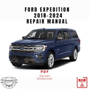 2018-2024 Ford Expedition Repair Manual, Workshop Service Manual, Instant PDF Download