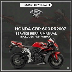 Honda CBR 600RR Service Manual 2007-2008-2009 - Workshop Repair Guide - Instant PDF Download