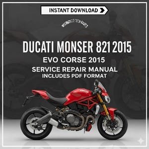 Ducati Monster 821 Service Manual 2015-2020 - PDF Workshop Repair Guide - Instant Download