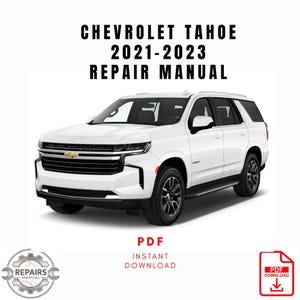 2021-2023 Chevrolet Tahoe Repair Manual, Workshop Service Manual, Instant PDF Download