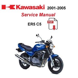 Kawasaki ER-5 2001-2005 Service Repair Manual Workshop Manual PDF Digital Download- English Language