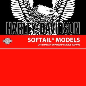 Harley Davidson 2018 Softail - Service Manual - Parts Manual - Owner manual - Pdf Download