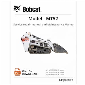 Bobcat MT52 Mini Track Loader Service Repair and Maintenance Manual PDF