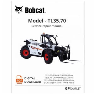 Bobcat TL35.70 Service Repair Manual PDF – Telehandler Workshop Manual, Hydraulic & Electrical Diagrams