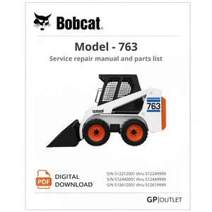Bobcat 763 Skid Steer Loader Service Repair Manual & Parts Catalog (PDF Download)